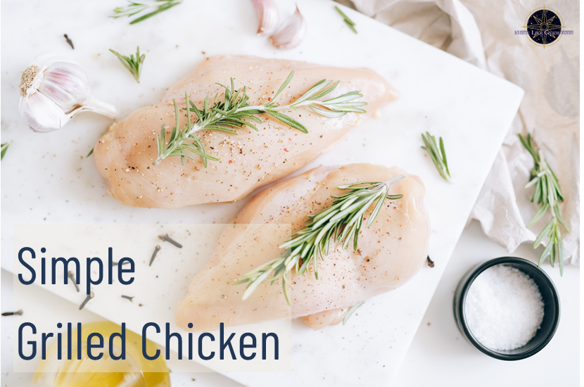 Simple Grilled Chicken – More Like Guidelines